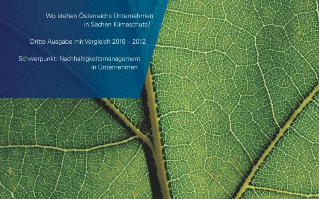 Studie: Ökologische Nachhaltigkeit rechnet sich für Österreichs Unternehmen